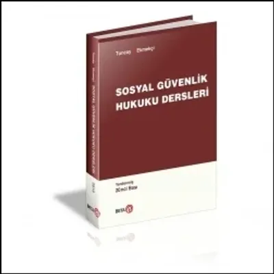 Sosyal Güvenlik Hukuku Dersleri