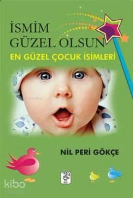 İsmim Güzel Olsun!