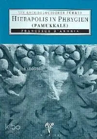 Hierapol In Phrygien  (Pamukkale)