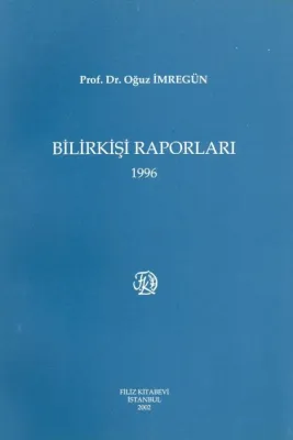 Bilirkişi Raporları 1996