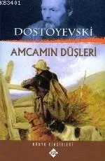 Amcamın Düşleri