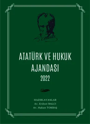 Atatürk ve Hukuk Ajandası 2022 - Yeşil