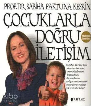 Çocuklarla Doğru İletişim