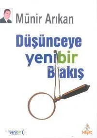 Düşünceye Yeni Bir Bakış