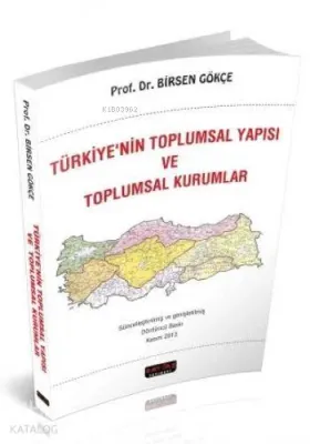 Türkiye'nin Toplumsal Yapısı ve Toplumsal Kurumlar