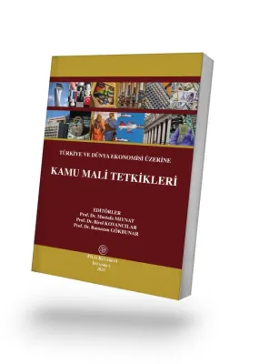 Türkiye ve Dünya Ekonomisi Üzerine  Kamu Mali Tetkikleri