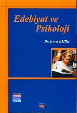 Edebiyat ve Psikoloji İsmet Emre