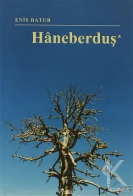 Haneberduş Enis Batur
