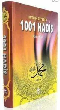 Kütüb-i Sitteden 1001 Hadis
