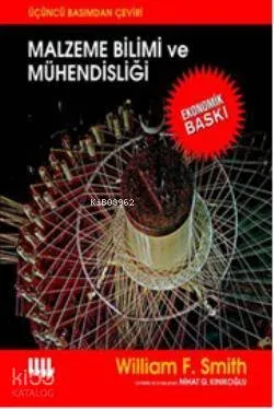 Malzeme Bilimi ve Mühendisliği
