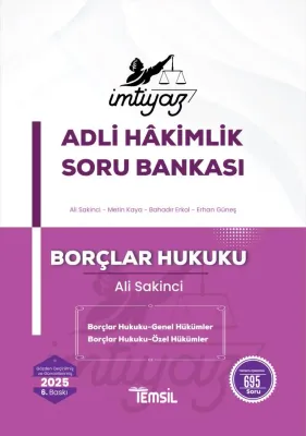 İMTİYAZ Borçlar Hukuku (Genel Hükümler-Özel Hükümler) Soru Bankası Ali İMTİYAZ Borçlar Hukuku (Genel Hükümler-Özel Hükümler) Soru Bankası Ali