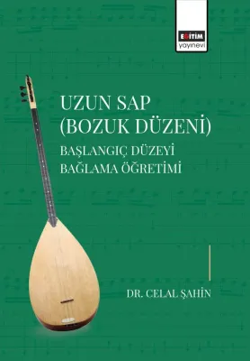 Uzun Sap Bozuk Düzeni