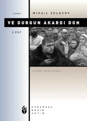 Ve Durgun Akardı Don 3. Cilt