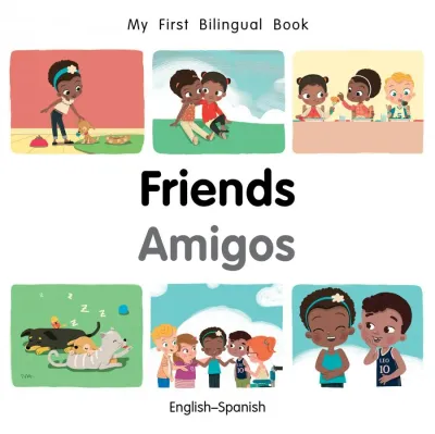 Friends (English–Spanish) Patricia Billings