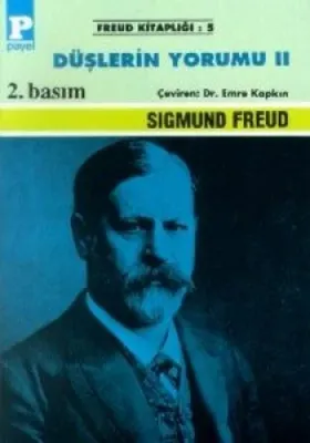 DÜŞLERİN YORUMU 2 Sigmund Freud