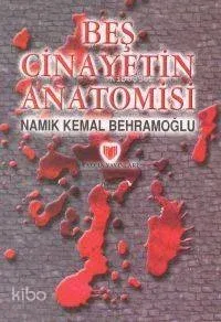 Beş Cinayetin Anatomisi
