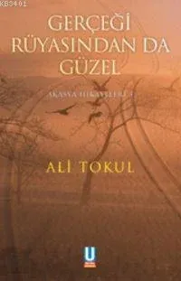 Gerçeği Rüyasından Da Güzel