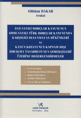 Türk Borçlar Kanununda Karşılığı Bulunmayan Hükümler