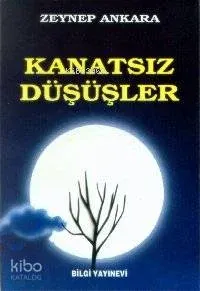 Kanatsız Düşüşler