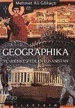 Geographika: Yeniden Keşfedilen Yunanistan