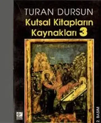 Kutsal Kitapların Kaynakları 3