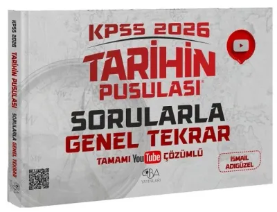 KPSS Tarihin Pusulası Sorularla Genel Tekrar Çözümlü İsmail Adıgüzel
