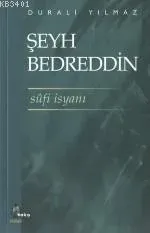 Şeyh Bedreddin / Sûfi İsyanı