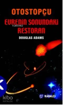 Otostopçu 2: Evrenin Sonundaki Restoran