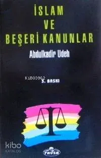 İslam ve Beşeri Kanunlar