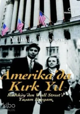 Amerika'da Kırk Yıl