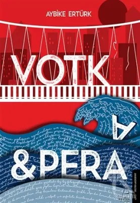 Votka - Pera Aybike Ertürk