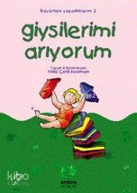 Giysilerimi Arıyorum