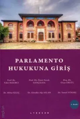PARLAMENTO HUKUKUNA GİRİŞ (3.BASKI)