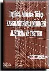 İngilizce-almanca-Türkçe Karşılaştırmalı Dilbilgisi Alıştırma ve Testler