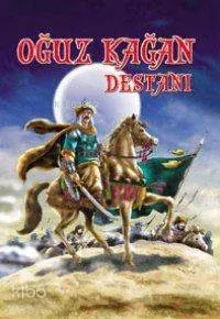 Oğuz Kağan Destanı