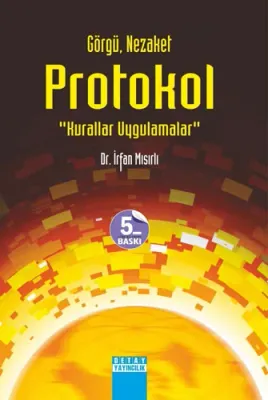 Görgü, Nezaket Protokol İrfan Mısırlı