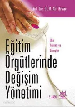 Eğitim Örgütlerinde Değişim Yönetimi