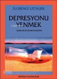 Depresyonu Yenmek