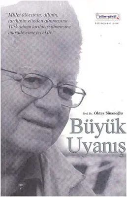 Büyük Uyanış (Oktay Sinanoğlu)