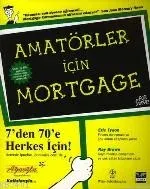 Amatörler İçin Mortgage