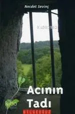 Acının Tadı