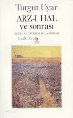 Arz-ı Hal ve Sonrası
