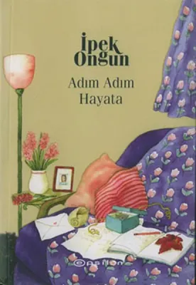 Bir Genç Kızın Gizli Defteri 4 : Adım Adım Hayata