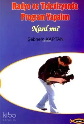 Radyo ve Televizyonda Program Yapalım