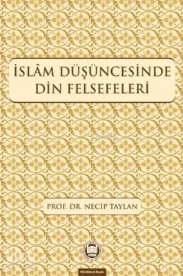 İslam Düşüncesinde Din Felsefeleri