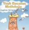 Yaşlı Bacanın Mutluluğu
