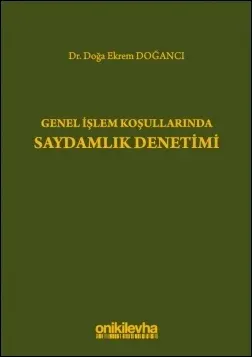 Genel İşlem Koşullarında Saydamlık Denetimi