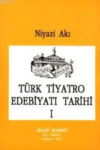 Türk Tiyatro Edebiyatı Tarihi