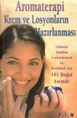 Aromaterapi Krem ve Losyonların Hazırlanması