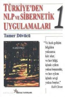 Türkiye'den Nlp ve Sibernetik Uygulamaları 1